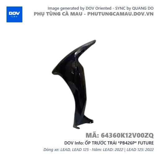 ỐP TRƯỚC TRÁI *PB426P* FUTURE — 64360K12V00ZQ