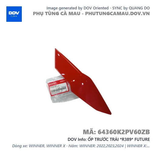 ỐP TRƯỚC TRÁI *R389* FUTURE — 64360K2PV60ZB