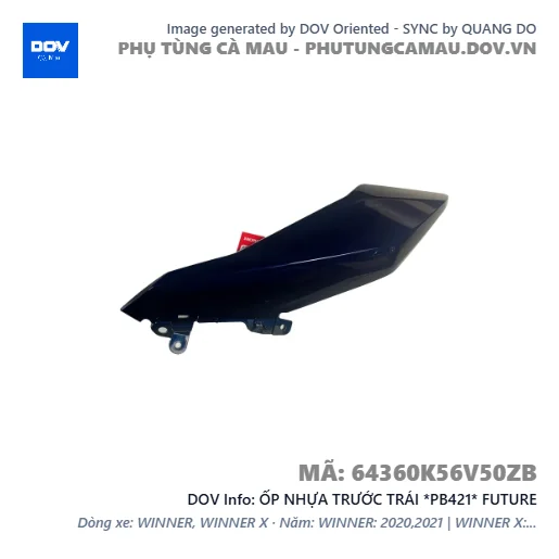 ỐP NHỰA TRƯỚC TRÁI *PB421* FUTURE — 64360K56V50ZB