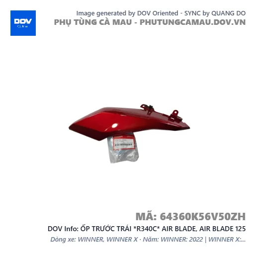 ỐP TRƯỚC TRÁI *R340C* AIR BLADE, AIR BLADE 125 — 64360K56V50ZH