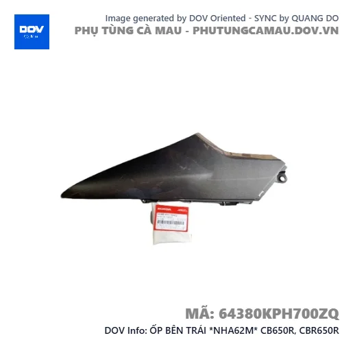 ỐP BÊN TRÁI *NHA62M* CB650R, CBR650R — 64380KPH700ZQ