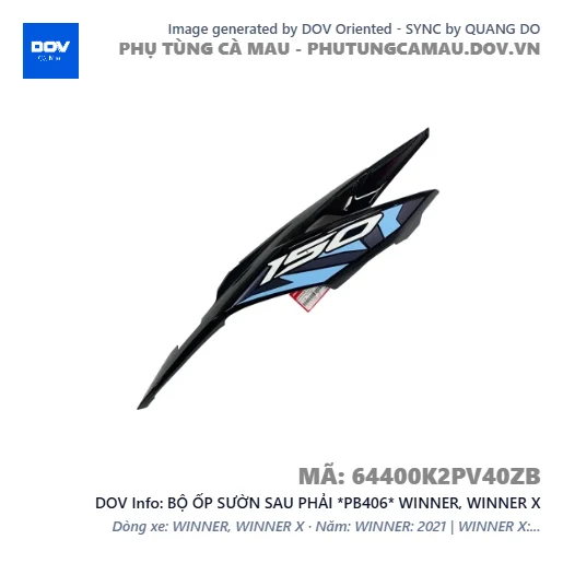 BỘ ỐP SƯỜN SAU PHẢI *PB406* WINNER, WINNER X — 64400K2PV40ZB