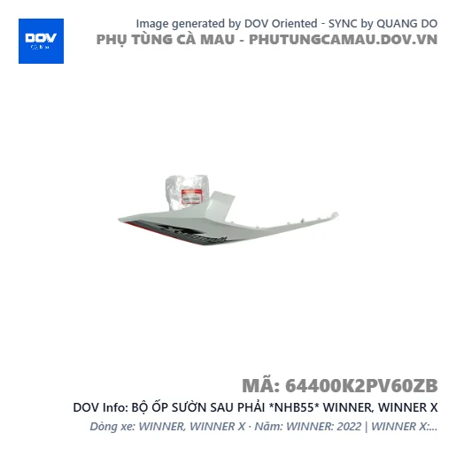 BỘ ỐP SƯỜN SAU PHẢI *NHB55* WINNER, WINNER X — 64400K2PV60ZB