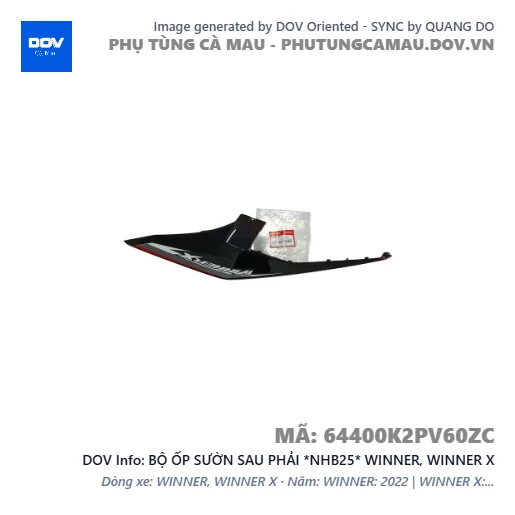 BỘ ỐP SƯỜN SAU PHẢI *NHB25* WINNER, WINNER X — 64400K2PV60ZC