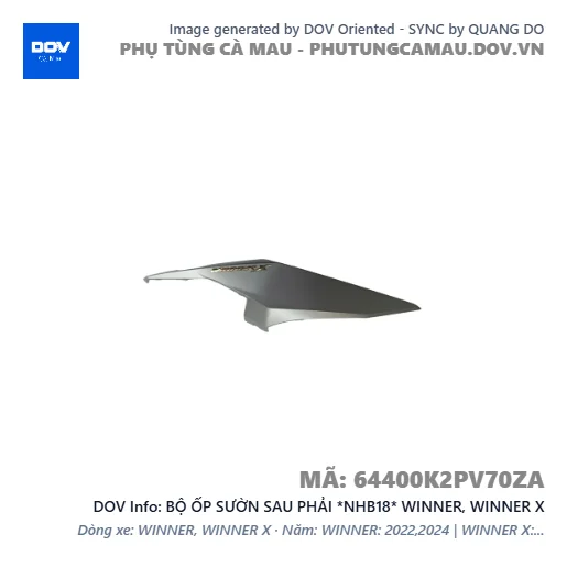 BỘ ỐP SƯỜN SAU PHẢI *NHB18* WINNER, WINNER X — 64400K2PV70ZA