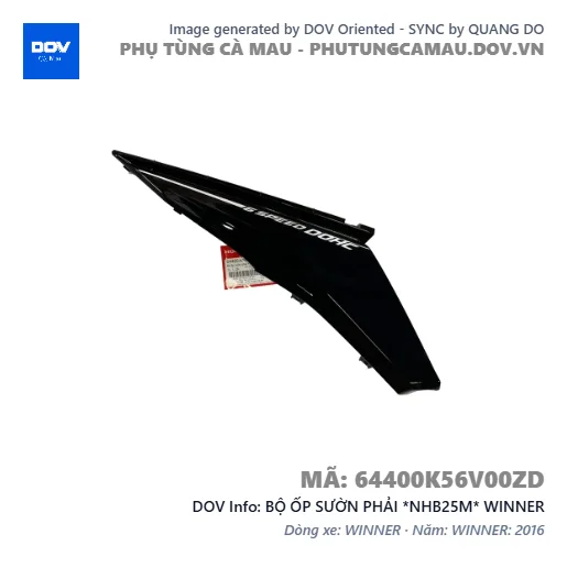BỘ ỐP SƯỜN PHẢI *NHB25M* WINNER — 64400K56V00ZD