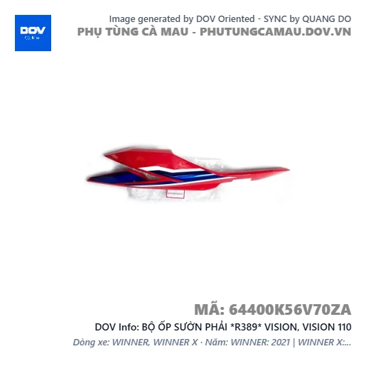 BỘ ỐP SƯỜN PHẢI *R389* VISION, VISION 110 — 64400K56V70ZA