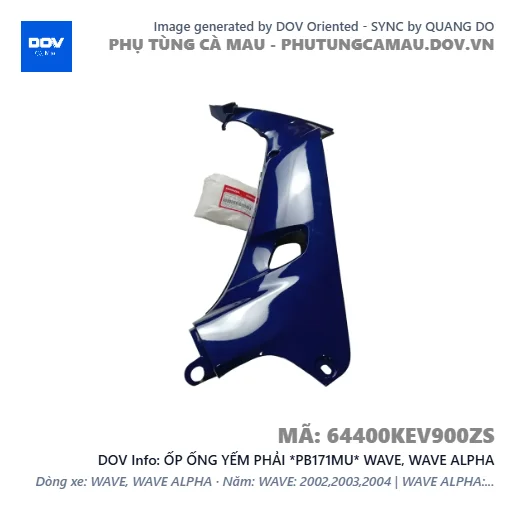 ỐP ỐNG YẾM PHẢI *PB171MU* WAVE, WAVE ALPHA — 64400KEV900ZS