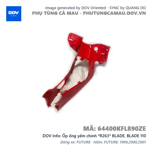 Ốp ống yếm chính *R263* BLADE, BLADE 110 — 64400KFL890ZE