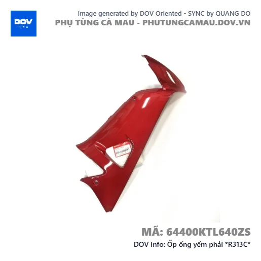 Ốp ống yếm phải *R313C*  — 64400KTL640ZS