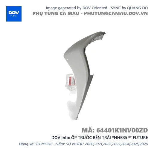 ỐP TRƯỚC BÊN TRÁI *NHB35P* FUTURE — 64401K1NV00ZD