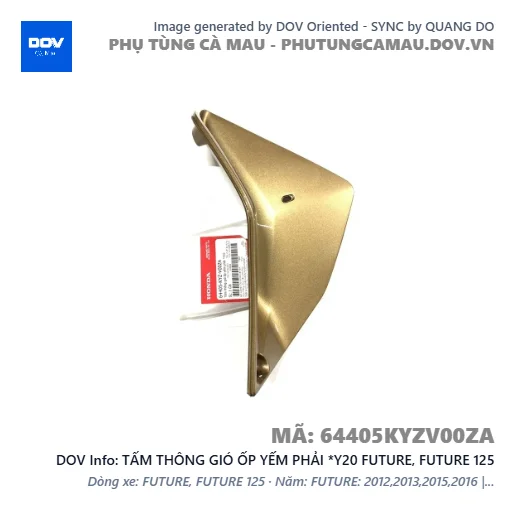 TẤM THÔNG GIÓ ỐP YẾM PHẢI *Y20 FUTURE, FUTURE 125 — 64405KYZV00ZA
