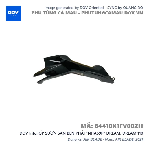 ỐP SƯỜN SÀN BÊN PHẢI *NHA69P* DREAM, DREAM 110 — 64410K1FV00ZH
