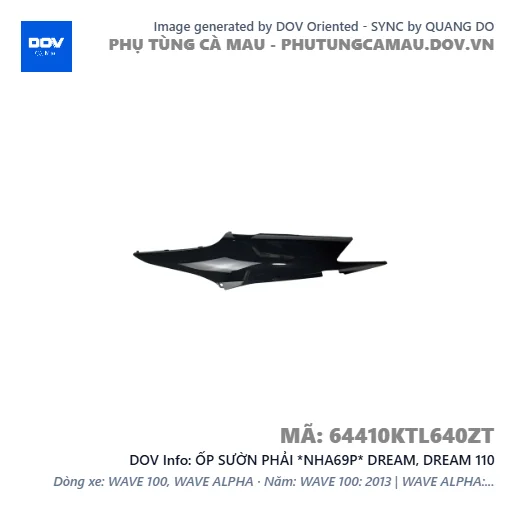 ỐP SƯỜN PHẢI *NHA69P* DREAM, DREAM 110 — 64410KTL640ZT