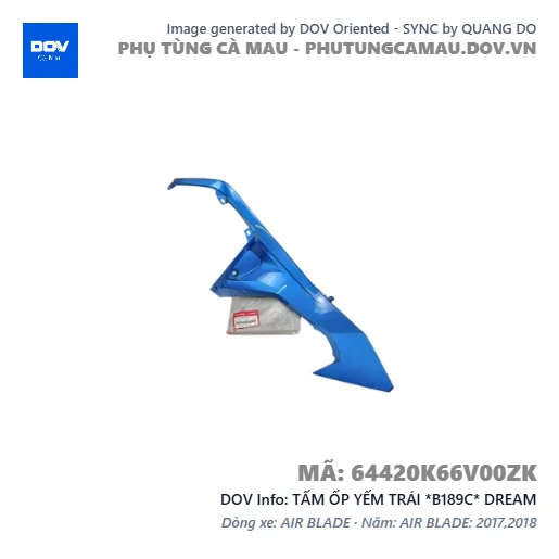 TẤM ỐP YẾM TRÁI *B189C* DREAM — 64420K66V00ZK