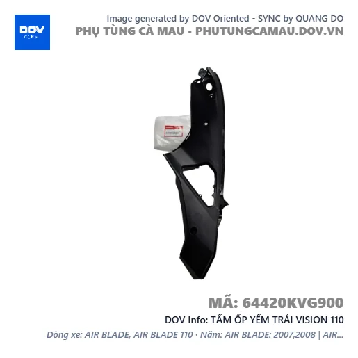 TẤM ỐP YẾM TRÁI VISION 110 — 64420KVG900