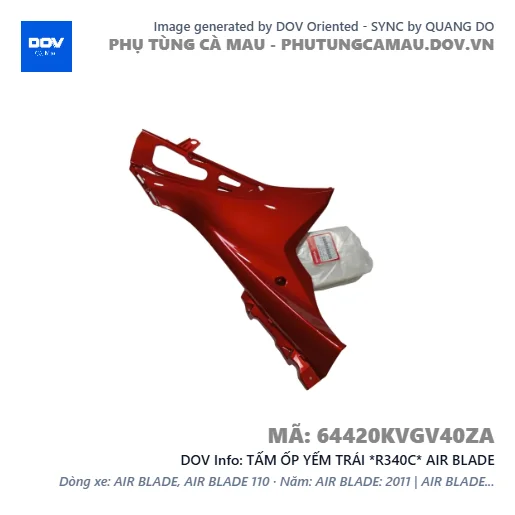 TẤM ỐP YẾM TRÁI *R340C* AIR BLADE — 64420KVGV40ZA