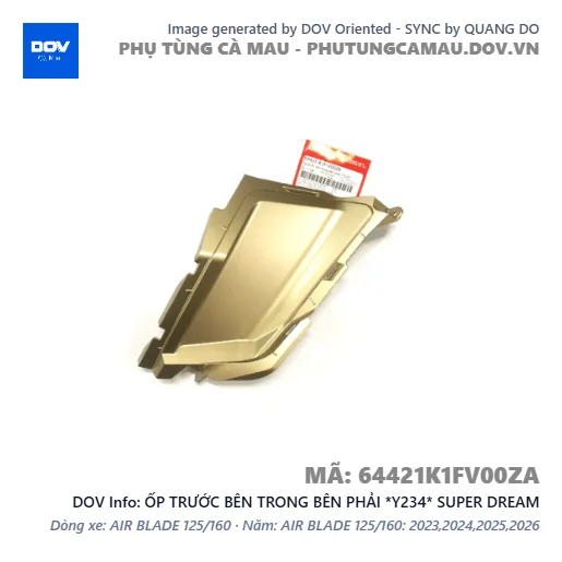 ỐP TRƯỚC BÊN TRONG BÊN PHẢI *Y234* SUPER DREAM — 64421K1FV00ZA