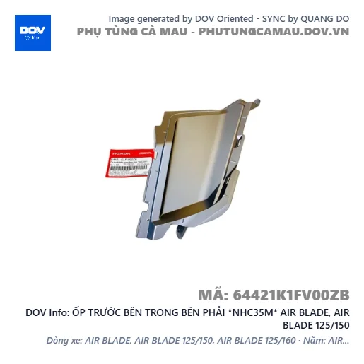 ỐP TRƯỚC BÊN TRONG BÊN PHẢI *NHC35M* AIR BLADE, AIR BLADE 125/150 — 64421K1FV00ZB