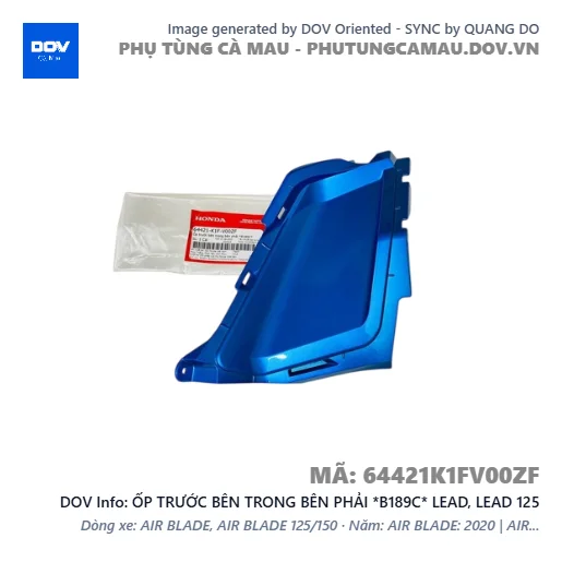 ỐP TRƯỚC BÊN TRONG BÊN PHẢI *B189C* LEAD, LEAD 125 — 64421K1FV00ZF