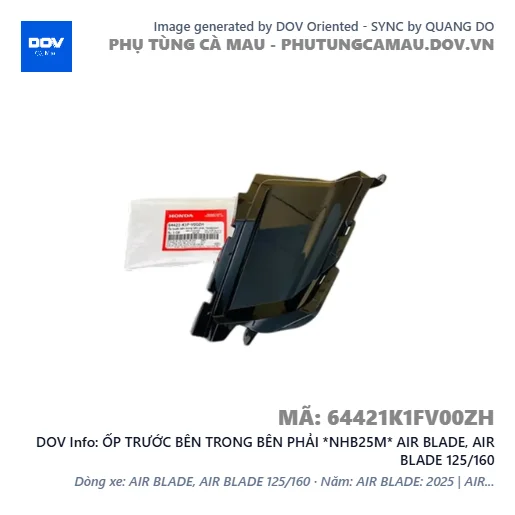 ỐP TRƯỚC BÊN TRONG BÊN PHẢI *NHB25M* AIR BLADE, AIR BLADE 125/160 — 64421K1FV00ZH