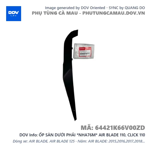 ỐP SÀN DƯỚI PHẢI *NHA76M* AIR BLADE 110, CLICK 110 — 64421K66V00ZD