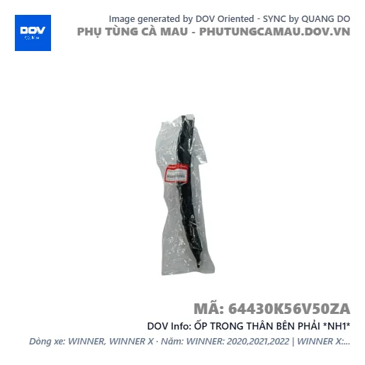 ỐP TRONG THÂN BÊN PHẢI *NH1*  — 64430K56V50ZA