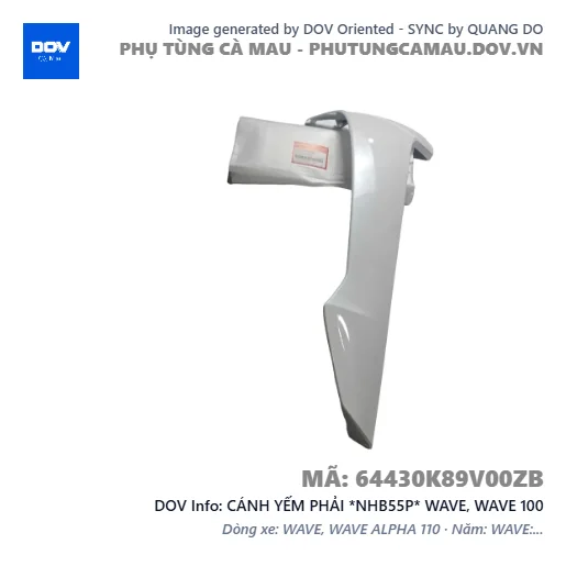 CÁNH YẾM PHẢI *NHB55P* WAVE, WAVE 100 — 64430K89V00ZB
