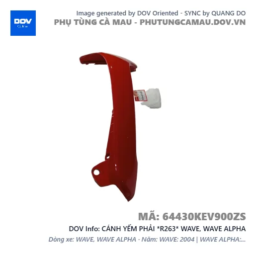 CÁNH YẾM PHẢI *R263* WAVE, WAVE ALPHA — 64430KEV900ZS