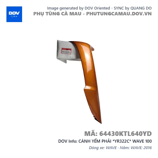 CÁNH YẾM PHẢI *YR322C* WAVE 100 — 64430KTL640YD