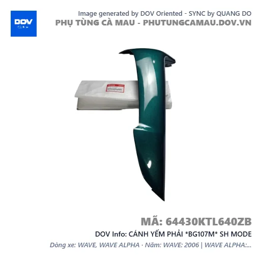 CÁNH YẾM PHẢI *BG107M* SH MODE — 64430KTL640ZB