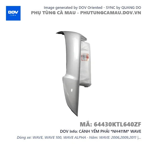 CÁNH YẾM PHẢI *NH411M* WAVE — 64430KTL640ZF