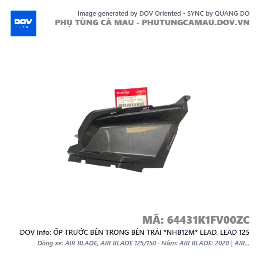 ỐP TRƯỚC BÊN TRONG BÊN TRÁI *NHB12M* LEAD, LEAD 125 — 64431K1FV00ZC