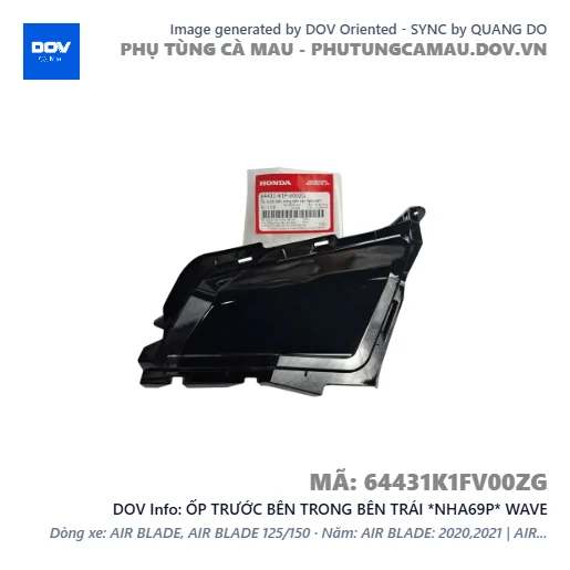 ỐP TRƯỚC BÊN TRONG BÊN TRÁI *NHA69P* WAVE — 64431K1FV00ZG
