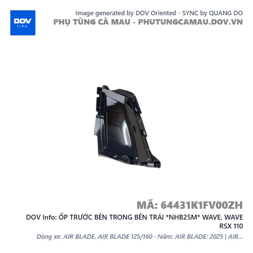 ỐP TRƯỚC BÊN TRONG BÊN TRÁI *NHB25M* WAVE, WAVE RSX 110 — 64431K1FV00ZH