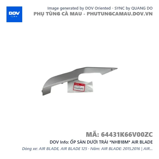 ỐP SÀN DƯỚI TRÁI *NHB18M* AIR BLADE — 64431K66V00ZC