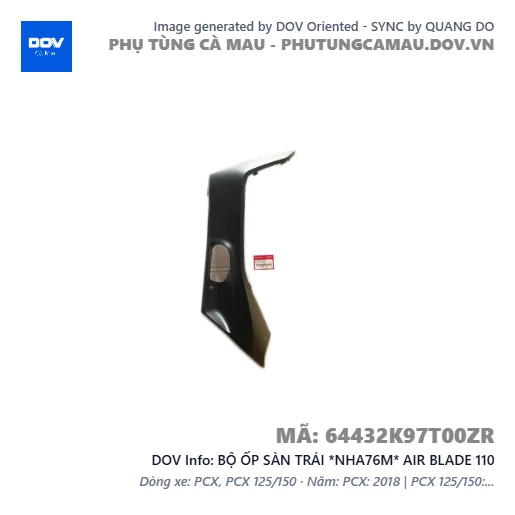 BỘ ỐP SÀN TRÁI *NHA76M* AIR BLADE 110 — 64432K97T00ZR