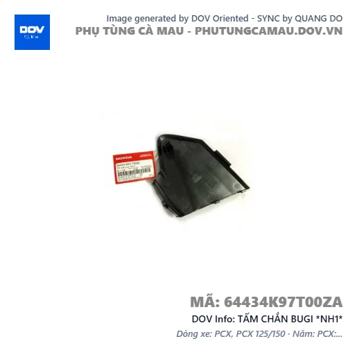 TẤM CHẮN BUGI *NH1*  — 64434K97T00ZA