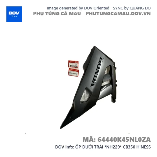 ỐP DƯỚI TRÁI *NH229* CB350 H'NESS — 64440K45NL0ZA