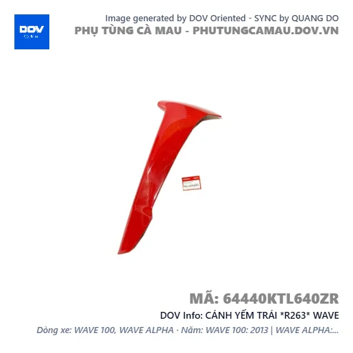 CÁNH YẾM TRÁI *R263* WAVE — 64440KTL640ZR