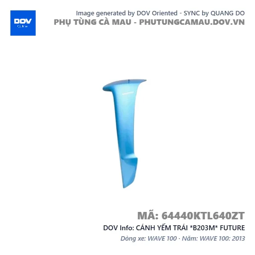 CÁNH YẾM TRÁI *B203M* FUTURE — 64440KTL640ZT