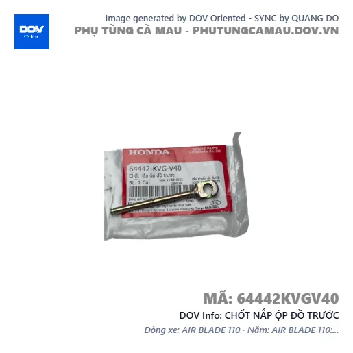 CHỐT NẮP ỘP ĐỒ TRƯỚC  — 64442KVGV40