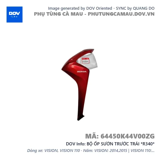 BỘ ỐP SƯỜN TRƯỚC TRÁI *R340*  — 64450K44V00ZG