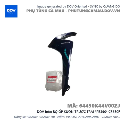 BỘ ỐP SƯỜN TRƯỚC TRÁI *PB390* CB650F — 64450K44V00ZJ