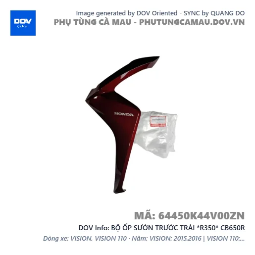 BỘ ỐP SƯỜN TRƯỚC TRÁI *R350* CB650R — 64450K44V00ZN