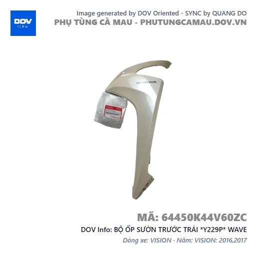 BỘ ỐP SƯỜN TRƯỚC TRÁI *Y229P* WAVE — 64450K44V60ZC
