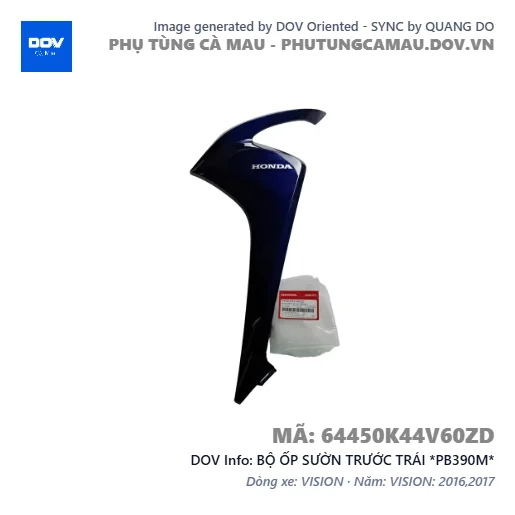 BỘ ỐP SƯỜN TRƯỚC TRÁI *PB390M*  — 64450K44V60ZD