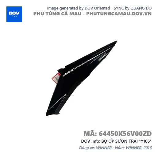 BỘ ỐP SƯỜN TRÁI *Y106*  — 64450K56V00ZD