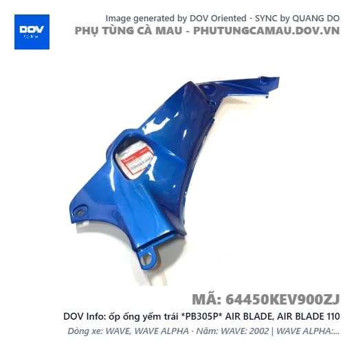 ốp ống yếm trái *PB305P* AIR BLADE, AIR BLADE 110 — 64450KEV900ZJ