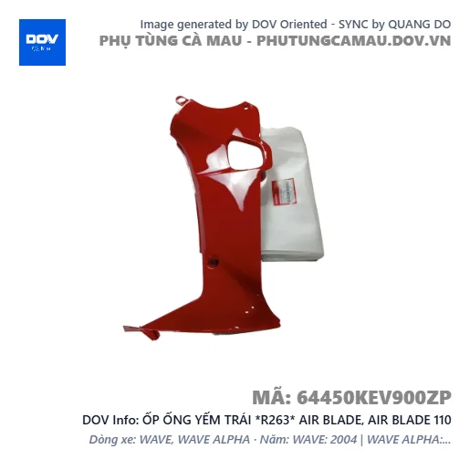 ỐP ỐNG YẾM TRÁI *R263* AIR BLADE, AIR BLADE 110 — 64450KEV900ZP